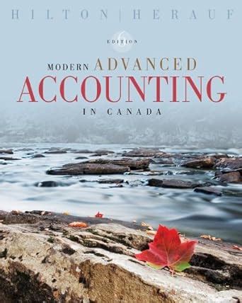 Full Download Modern Advanced Accounting 6Th Edition Canadian 