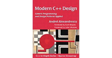 Modern C++ Design: Generic Programming and Design Patterns Applied