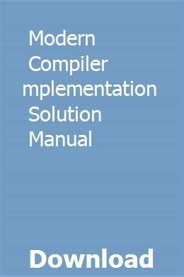 Download Modern Compiler Implementation Solution Manual 