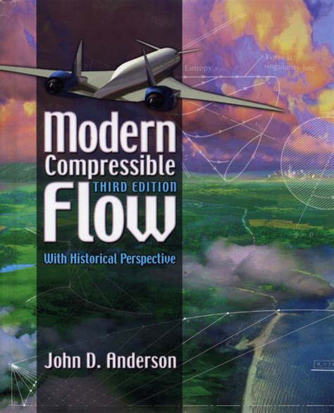 Full Download Modern Compressible Flow With Historical Perspective Solutions 