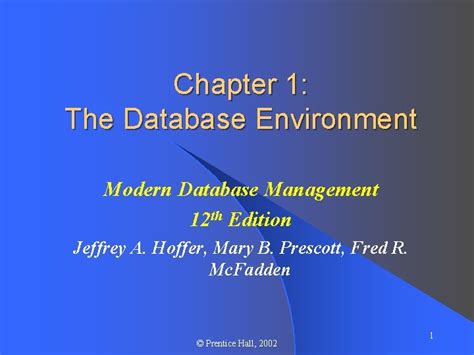 Read Modern Database Management Hoffer Chapter 1 