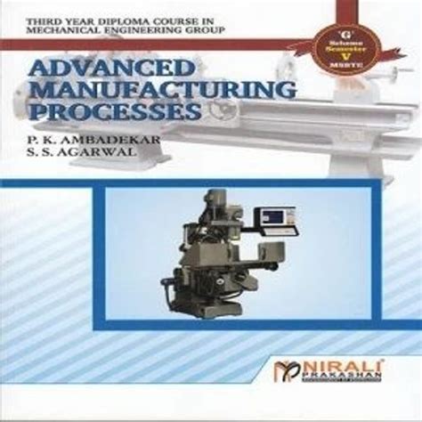 Read Online Modern Manufacturing Process Nirali Prakashan 