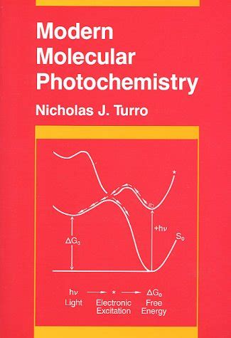 Full Download Modern Molecular Photochemistry Turro Download 