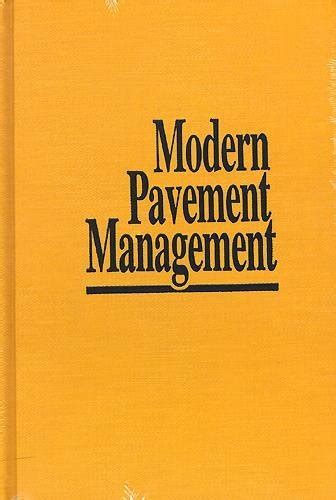 Read Modern Pavement Management 