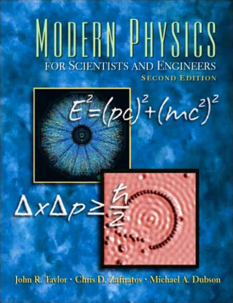 Read Online Modern Physics For Scientists And Engineers Taylor 
