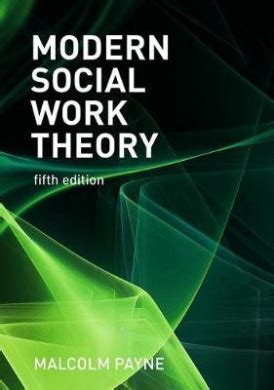 Read Online Modern Social Work Theory 