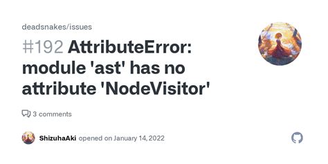 Module 'ast' Has No Attribute 'unparse'