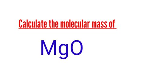 Molar Mass Mgo