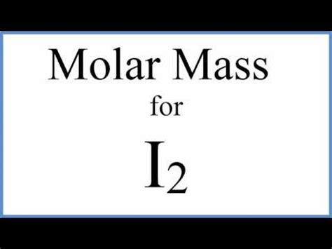 Molar Mass Of I2