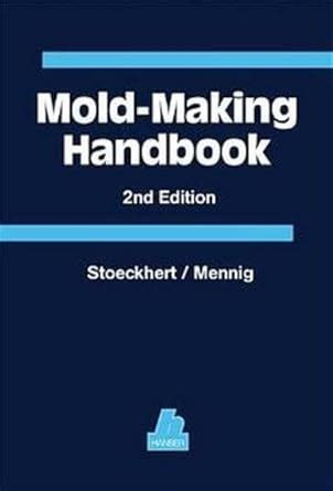 Mold Making Handbook