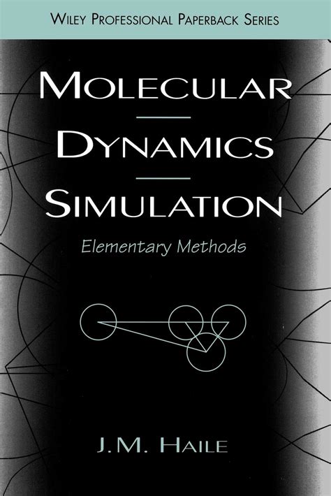 Molecular Dynamics Simulation Elementary Methods
