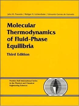 Download Molecular Thermodynamics Of Fluid Phase Equilibria Third Edition Pdf 