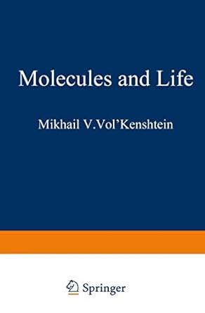 molecules and life an introduction to molecular biology