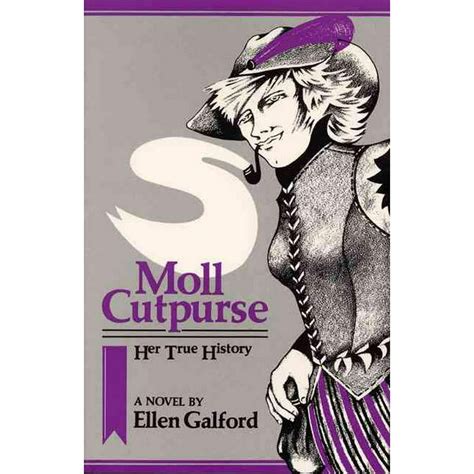 Read Online Moll Cutpurse Her True History 