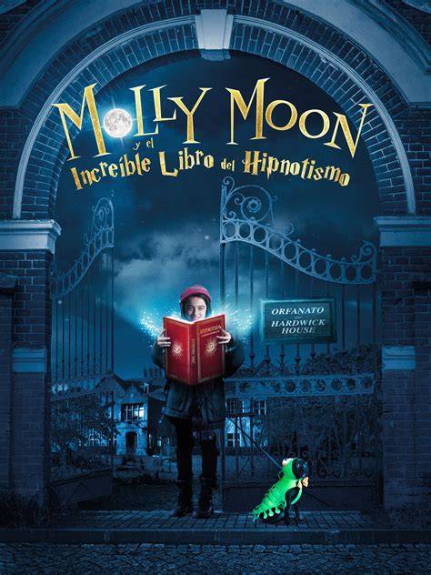 molly moon y el increible libro del hipnotismo 1
