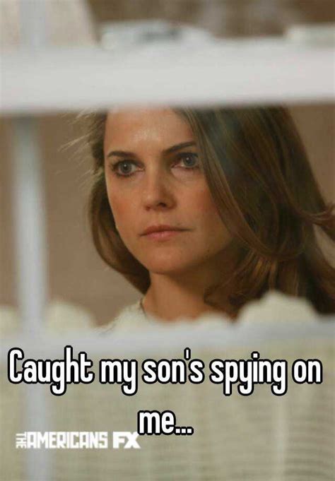 Mom spys on son