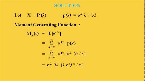 Moment Generating Function Of Poisson Distribution