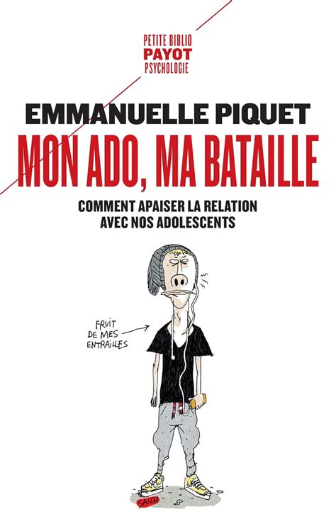 Mon Ado Ma Bataille Comment Apaiser La Relation A