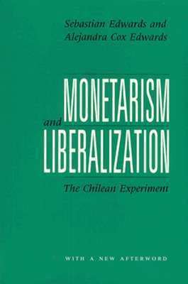 Full Download Monetarism And Liberalization The Chilean Experiment 