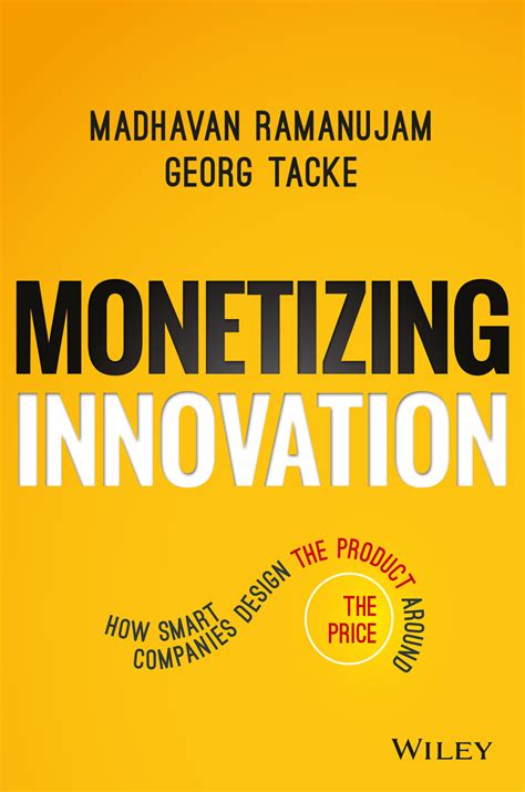 Monetizing Innovation