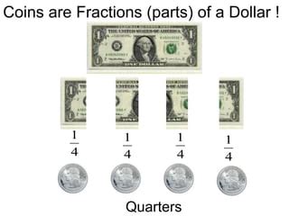 Money And Fractions Ppt Slideshare Money And Fractions - Money And Fractions