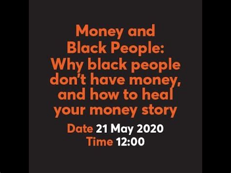 Read Money And Black People Why Black People Dont Have Money How To Heal Your Money Story Money With Busi Book 1 
