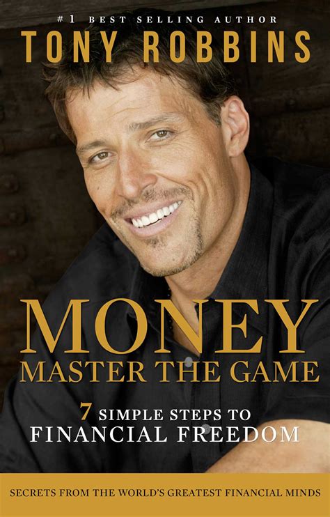 Read Money Master The Game By Tony Robbins A 15 Minute Summary Analysis 7 Simple Steps To Financial Freedom 