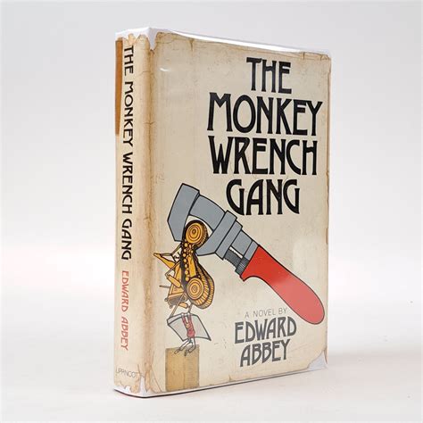 Monkey Wrench Gang