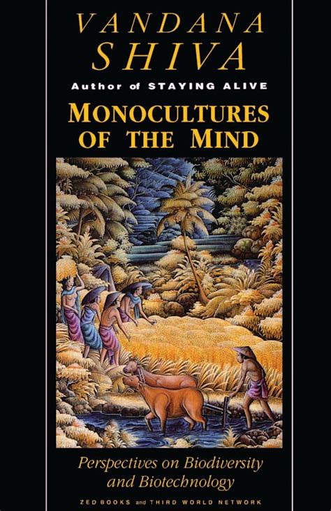 Download Monocultures Of The Mind Perspectives On Biodiversity And Biotechnology Paperback Vandana Shiva 
