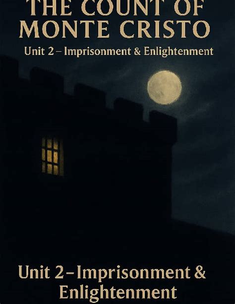 Monte Cristo Unit 2 Study Guide