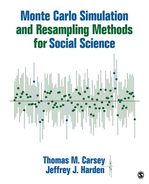 Read Online Monte Carlo Simulation And Resampling Methods For Social Science 