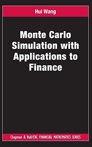Full Download Monte Carlo Simulation With Applications To Finance Chapman And Hallcrc Financial Mathematics Series 