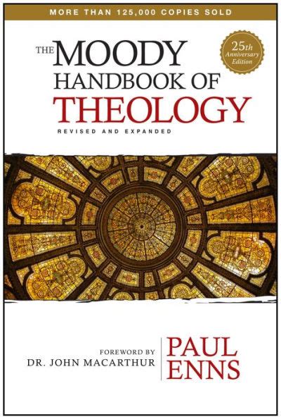 Read Moody Handbook Of Theology Paul P Enns 
