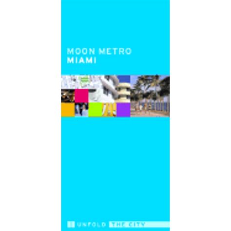 Moon Metro Miami