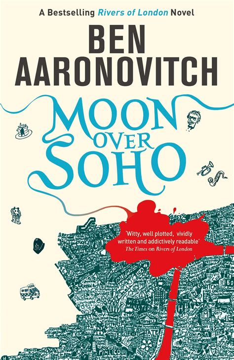 Moon Over Soho The Second Rivers Of London Novel A Rivers Of London Novel Book 2