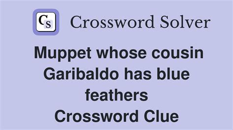 moppet with blue feathers Crossword Clue Wordplays.com