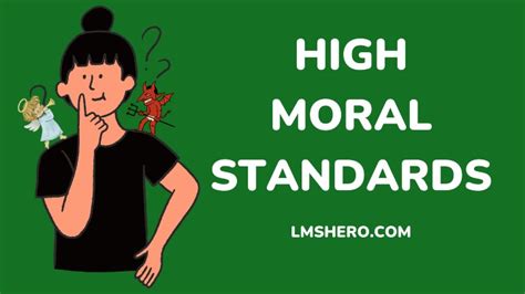 moral standards too high