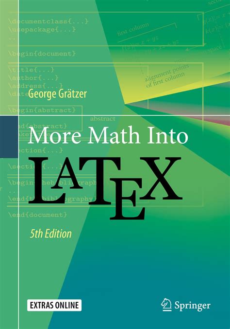 More Math Into La Te X