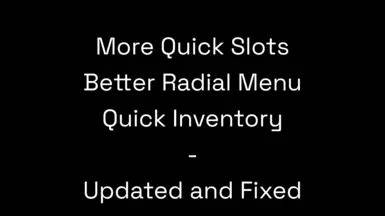 more quick slots and quick inventory