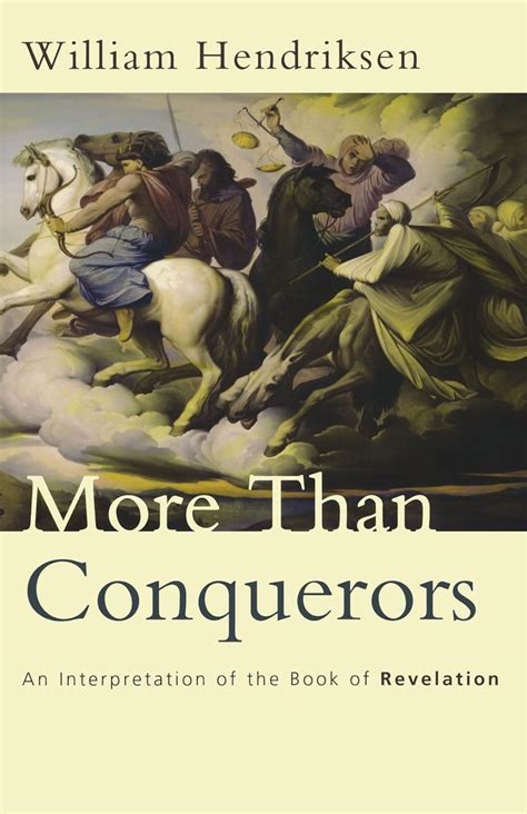 More Than Conquerors An Interpretation Of The Book