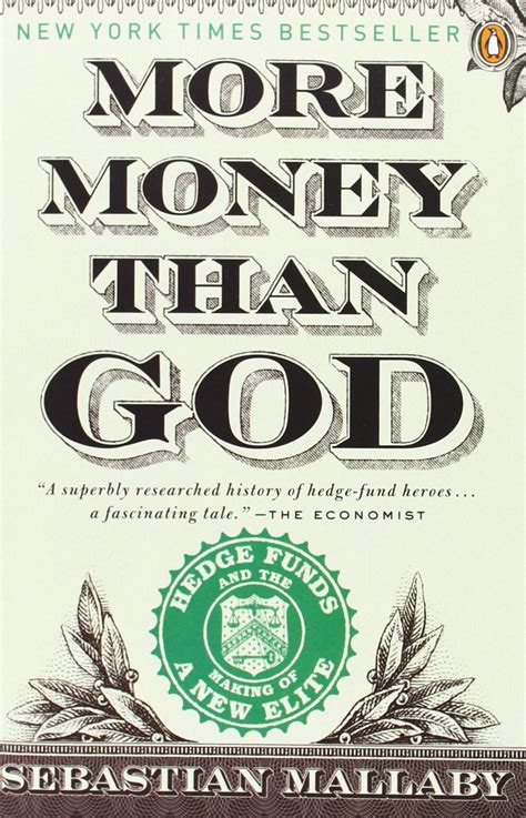 Download More Money Than God Hedge Funds And The Making Of The New Elite 