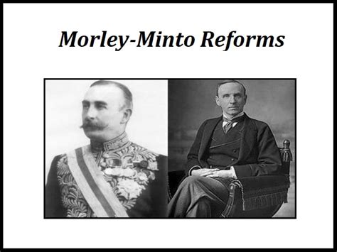 Morley Minto Reforms 1909
