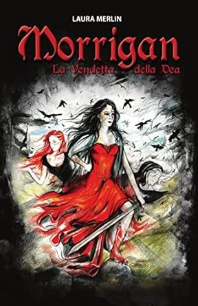 Morrigan La Vendetta Della Dea