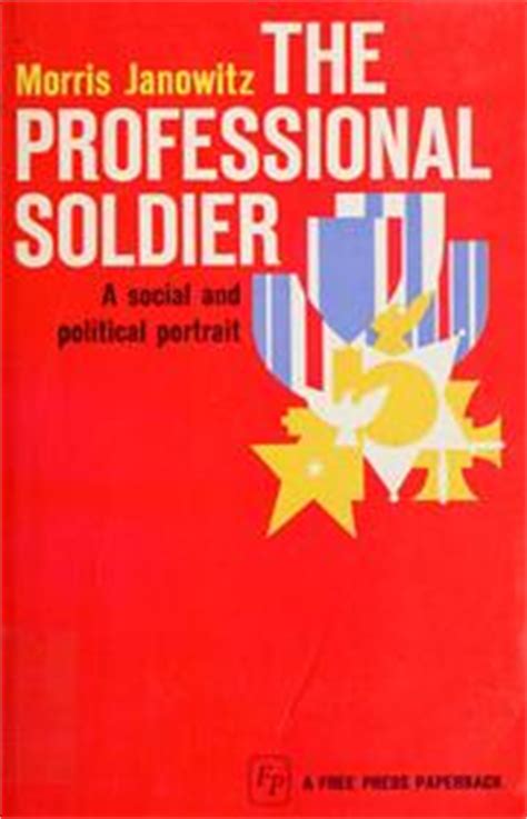 morris janowitz the professional soldier pdf