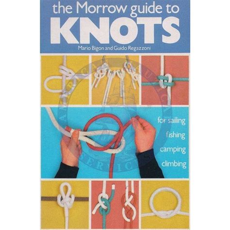 morrow guide to knot for sailing fishing camping c