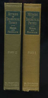 Morse And Feshbach Methods In Theoretical Physics