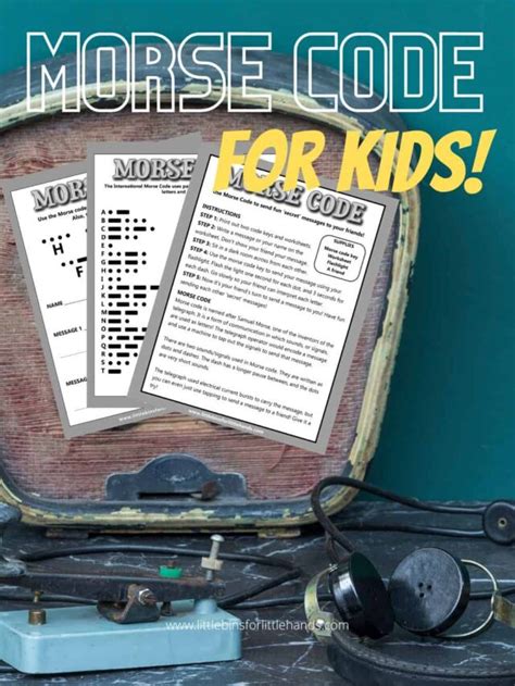 Morse Code For Kids Little Bins For Little Morse Code Worksheet - Morse Code Worksheet