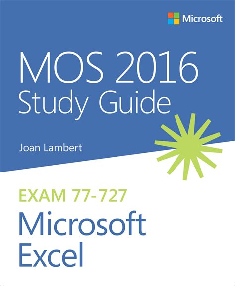MOS 2016 Study Guide for Microsoft Excel Expert (MOS Study Guide)