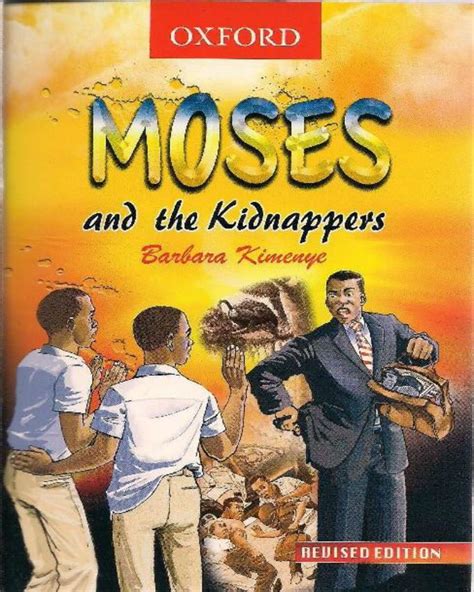 Read Online Moses And The Kidnappers By Barbaara Kimenye 
