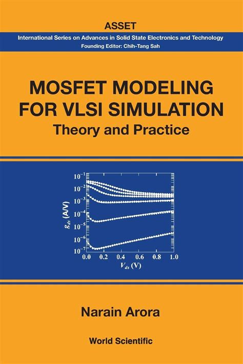 Mosfet Modeling For Vlsi Simulation Theory And Practice